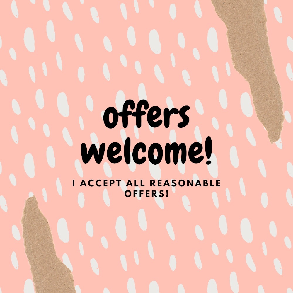 Offers always welcome ☺️
